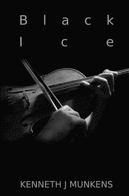 Kenneth J. Munkens - Black Ice, Häftad