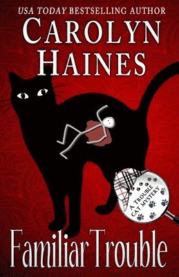 Carolyn Haines - Familiar Trouble, Häftad