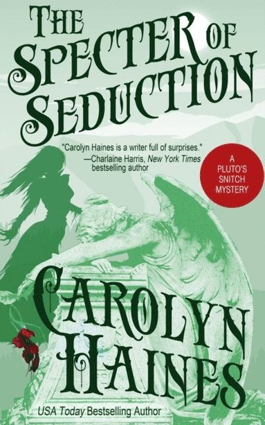 Carolyn Haines - Specter of Seduction, Häftad