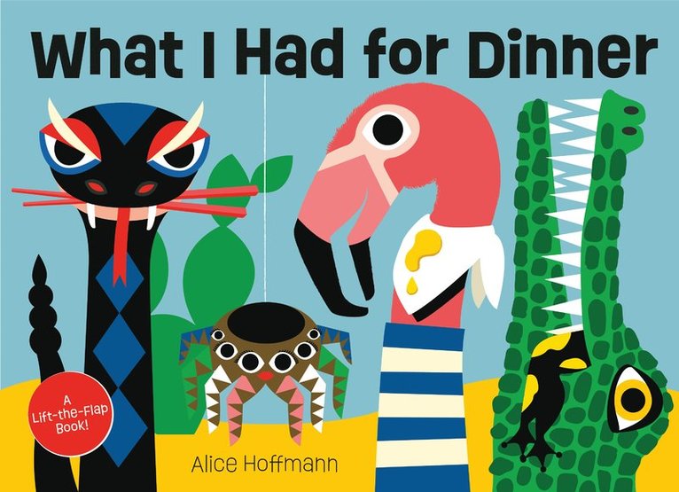 Alice Hoffmann - What I Had for Dinner, Kartonnage