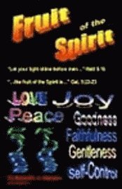 The Fruit of the Spirit 1