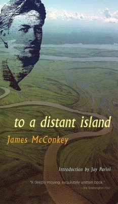 James McConkey, James Mcconkey - To a Distant Island, Häftad