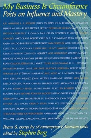 Stephen Berg, Stephen Berg - My Business Is Circumference, Häftad