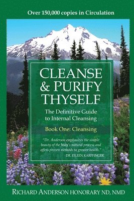 Richard Anderson - Cleanse & Purify Thyself, Häftad