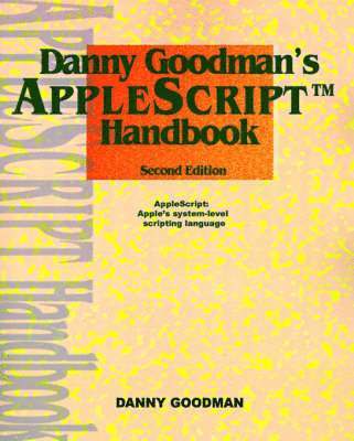bokomslag Danny Goodman's Applescript Handbook