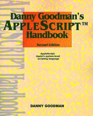 Danny Goodman - Danny Goodman's Applescript Handbook, Häftad