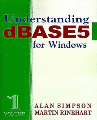 bokomslag Understanding DBASE 5 for Windows