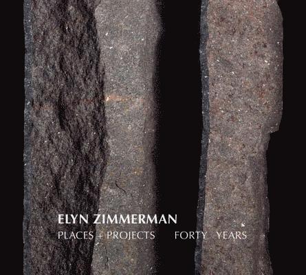 Elyn Zimmerman - Places + Projects 1