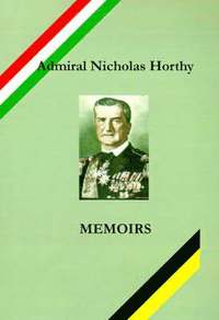 bokomslag Admiral Nicholas Horthy