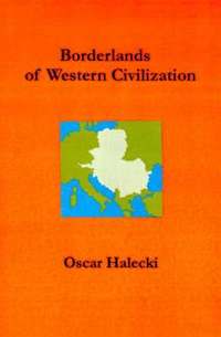 bokomslag Borderlands Of Western Civilization