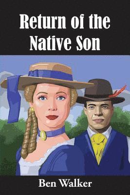 bokomslag Return of the Native Son