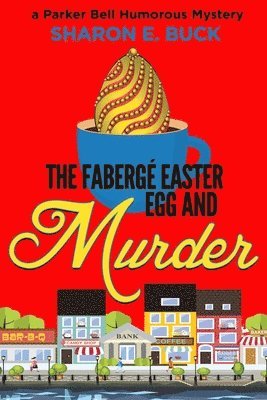 bokomslag The Faberge Easter Egg
