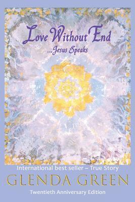 Love Without End: Jesus Speaks... 1