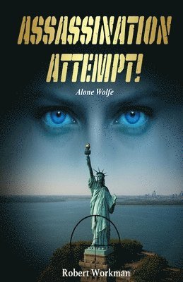 Assassination Attempt!