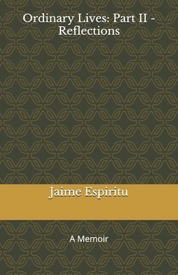 Jaime P Espiritu, Jaime P. Espiritu - Ordinary Lives, Häftad