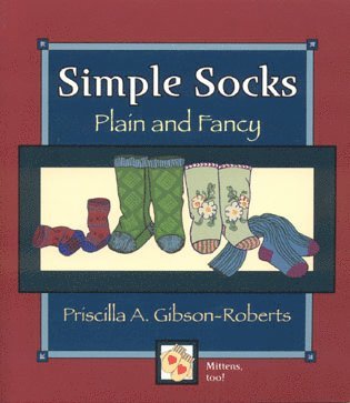 Priscilla A. Gibson-Roberts - Simple Socks, Häftad