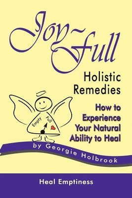 bokomslag Joy-Full Holistic Remedies