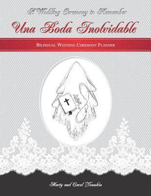 bokomslag Una Boda Inolvidable: A Wedding Ceremony To Remember
