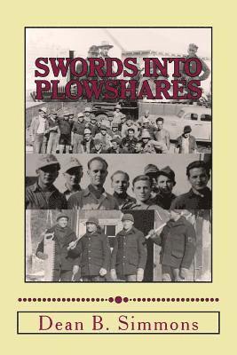 bokomslag Swords into Plowshares: Minnesota's POW Camps during World War Two