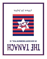 bokomslag The Tanach Vol. II: in Ancient Hebrew
