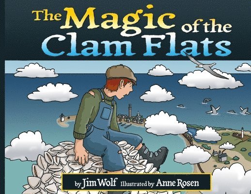 Magic of the Clam Flats