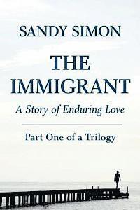 The Immigrant Part One