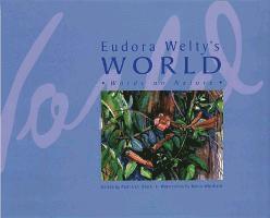 bokomslag Eudora Welty's World