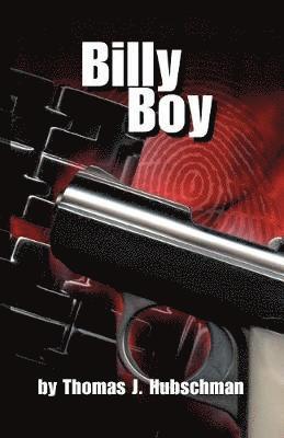 Thomas J Hubschman - Billy Boy, Häftad