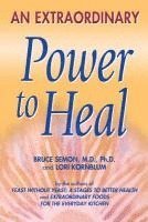 An Extraordinary Power to Heal 1