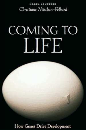 Christiane Nusslein-Volhard - Coming to Life, Inbunden