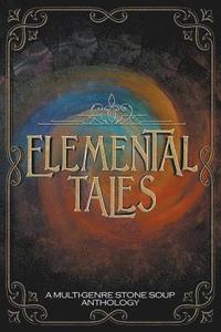 bokomslag Elemental Tales