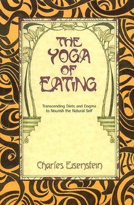 bokomslag Yoga of Eating