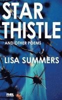bokomslag Star Thistle & Other Poems