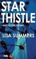 Star Thistle & Other Poems 1