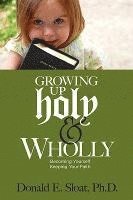 bokomslag Sloat, D: Growing Up Holy & Wholly