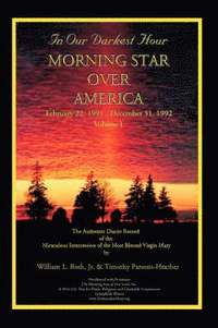 bokomslag In Our Darkest Hour - Morning Star Over America / Volume I - February 22, 1991 - December 31, 1992