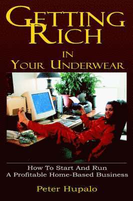 Getting Rich In Your Underwear 1