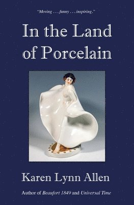 bokomslag In the Land of Porcelain