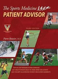 bokomslag The Sports Medicine Patient Advisor, Third Edition, Hardcopy