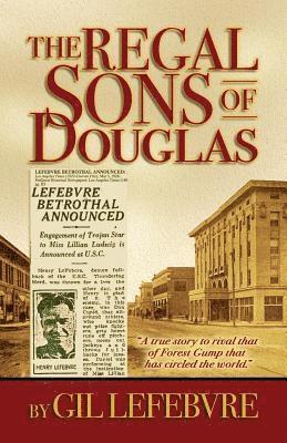 The Regal Sons of Douglas 1