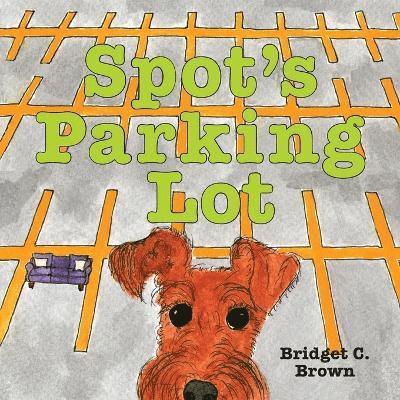 Spot's Parking Lot 1