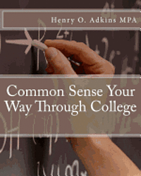 bokomslag Common Sense Your Way Through College Workbook