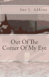 Out Of The Corner Of My Eye: Unheard Voices and Of The Homeless