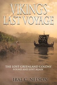 bokomslag Viking's Last Voyage