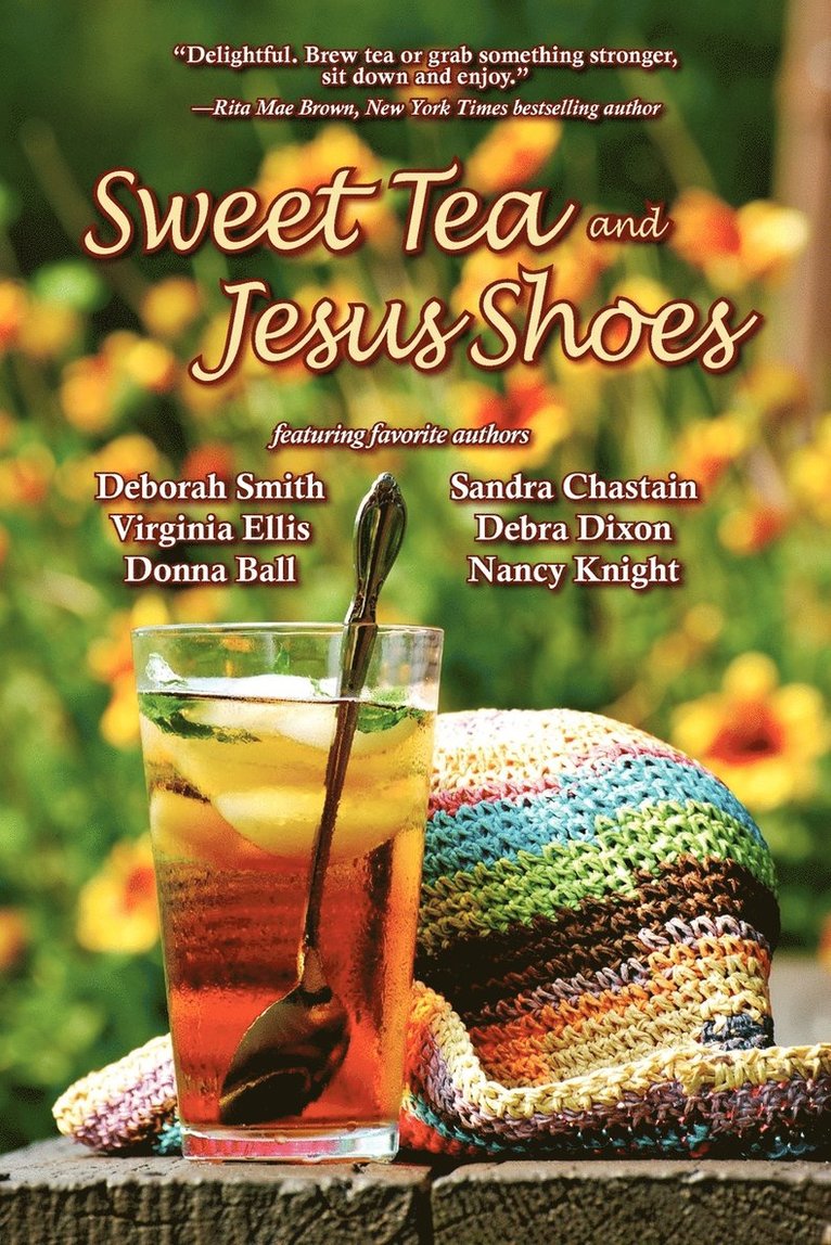 Sweet Tea and Jesus Shoes 1