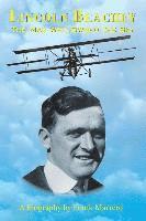 bokomslag Lincoln Beachey: The Man Who Owned the Sky