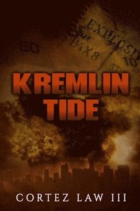 bokomslag Kremlin Tide