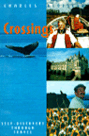 Crossings: Self-Discovery Through Travel