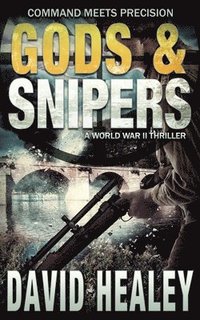 bokomslag Gods & Snipers