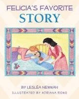 Leslea Newman - Felicia's Favorite Story, Häftad